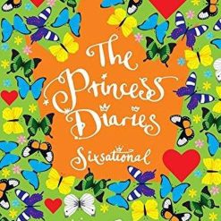 The Princess Diaries: Sixsational