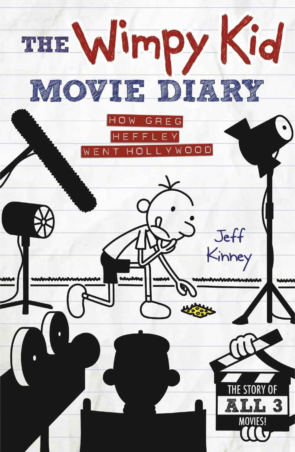 The Wimpy Kid Movie Diary 1 The Wimpy Kid Movie Diary