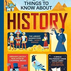 100 Things To Know About History