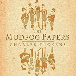 The Mudfog Papers