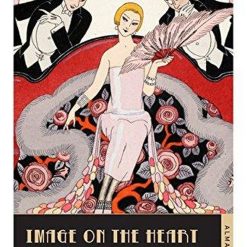 Image Of The Heart And Other Stories