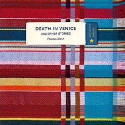 Death In Venice And Other Stories
