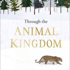 Through The Animal Kingdom