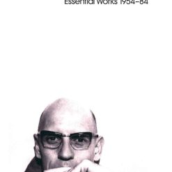 Ethics Essential Works 1954-1984
