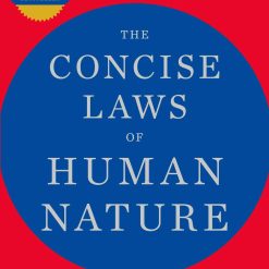 The Concise Laws Of Human Nature