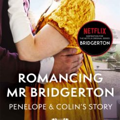 Romancing Mr Bridgerton - Penelope & Colin's Story