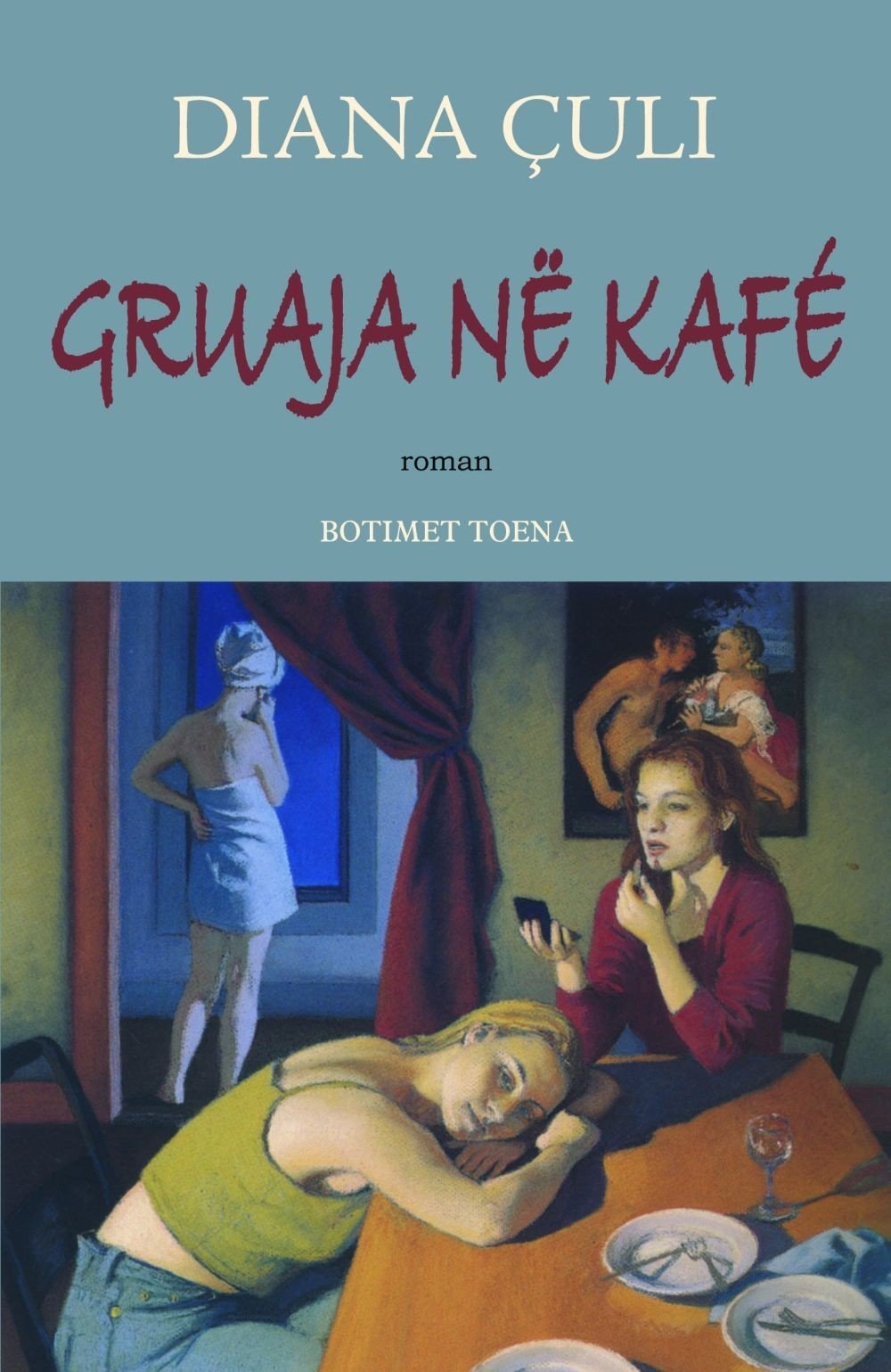 Gruaja Ne Kafe 1 Gruaja Ne Kafe