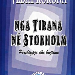 Nga Tirana Ne Stokholm