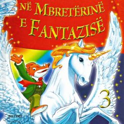Ne Mbreterine E Fantazise 3
