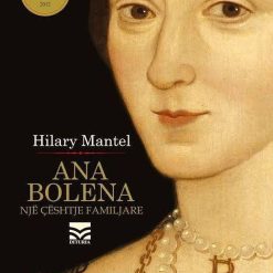 Ana Bolena Nje Ceshtje Familjare