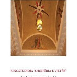Kinostudioja Shqiperia E Vjeter