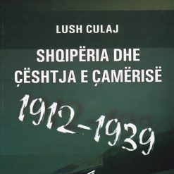 Shqiperia Dhe Ceshtja E Camerise
