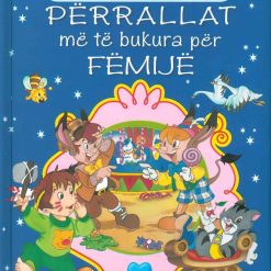 Perrallat Me Te Bukura Per Femije