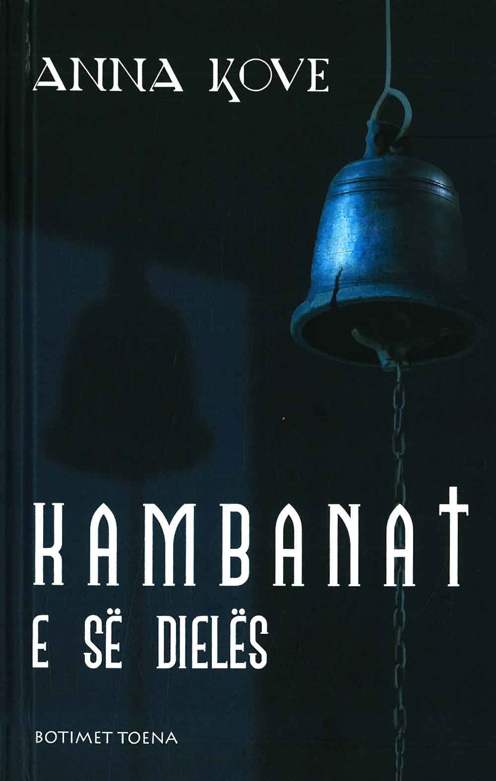 Kambanat E Se Dieles 1 Kambanat E Se Dieles