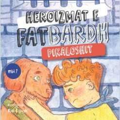 Heroizmat E Fatbardh Pikaloshit