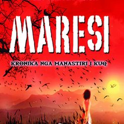 Maresi: Kronika Nga Manastiri I Kuq