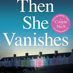 Then She Vanishes