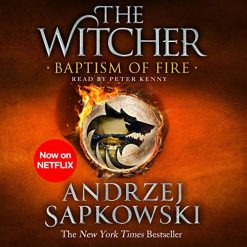 Baptism Of Fire: Book 3 (the Witcher)