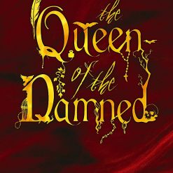 The Queen Of The Damned