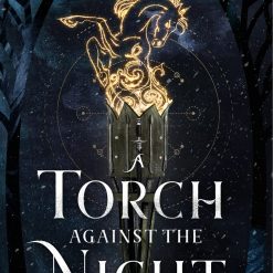 A Torch Against The Night