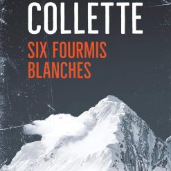 Six Fourmis Blanches