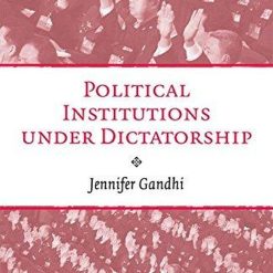 Political Institutions Under Dictatorship