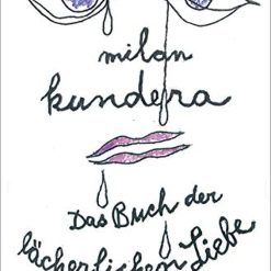 Das Buch Der Lacherlichen Liebe