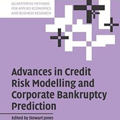 Advances In Credit Risk Modelling And Corporate Bankruptcy Prediction