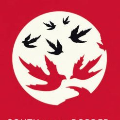 South Of The Border West Of The Sun