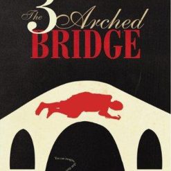 The Three Arched Bridge