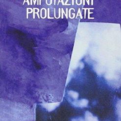 Amputazioni Prlungate