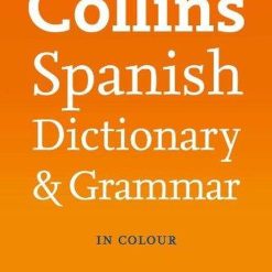 Collins Spanish Dictionary And Grammar