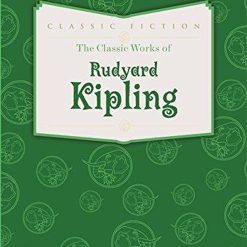 Classic Works Of Rudyard Kipling