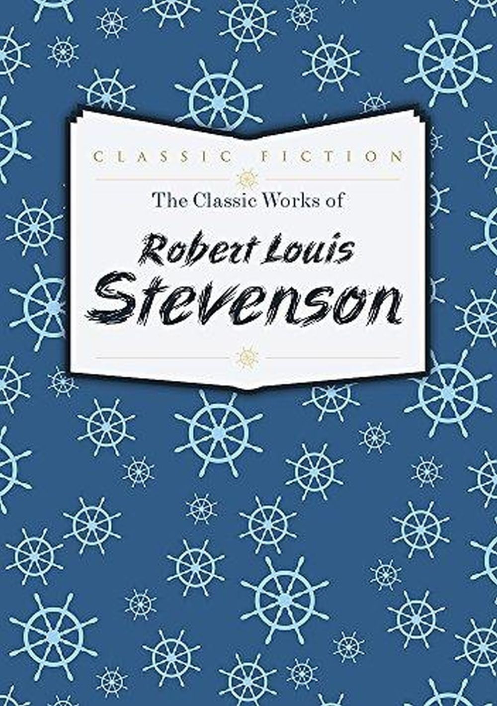 Classic Works Of Robert Louis Stevenson 1 Classic Works Of Robert Louis Stevenson
