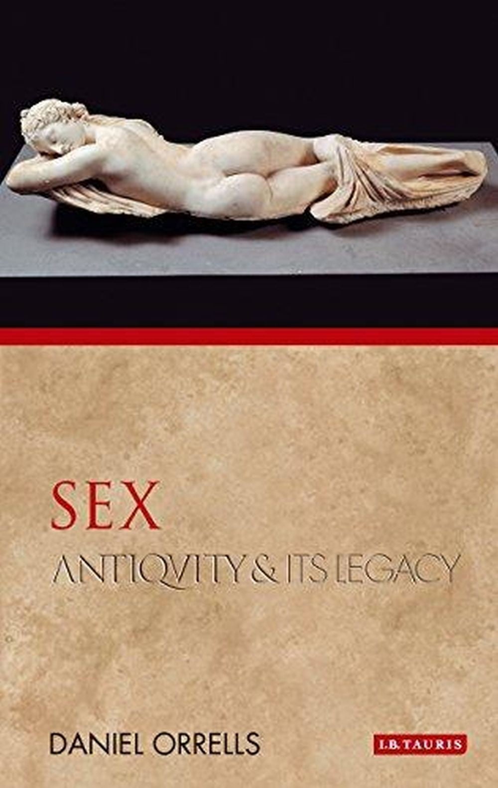 Sex Antiquity And Its Legacy 1 Sex Antiquity And Its Legacy