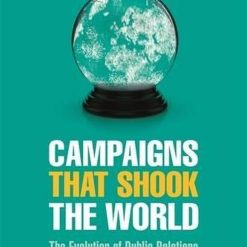 Campaigns That Shook The World