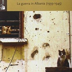 L'anschluss Italiano - La Guerra In Albania
