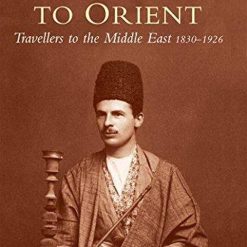 From Empire To Orient G