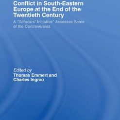 Conflict In South Eastern Europe At The End Of The Twentieth Century