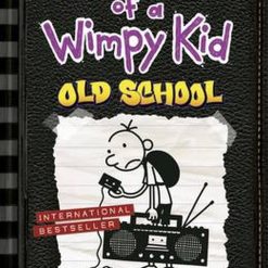 Diary Of A Wimpy Kid Book 10 Old School