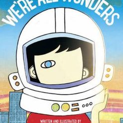 We Are All Wonders