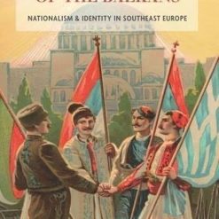 A Modern History Of The Balkans
