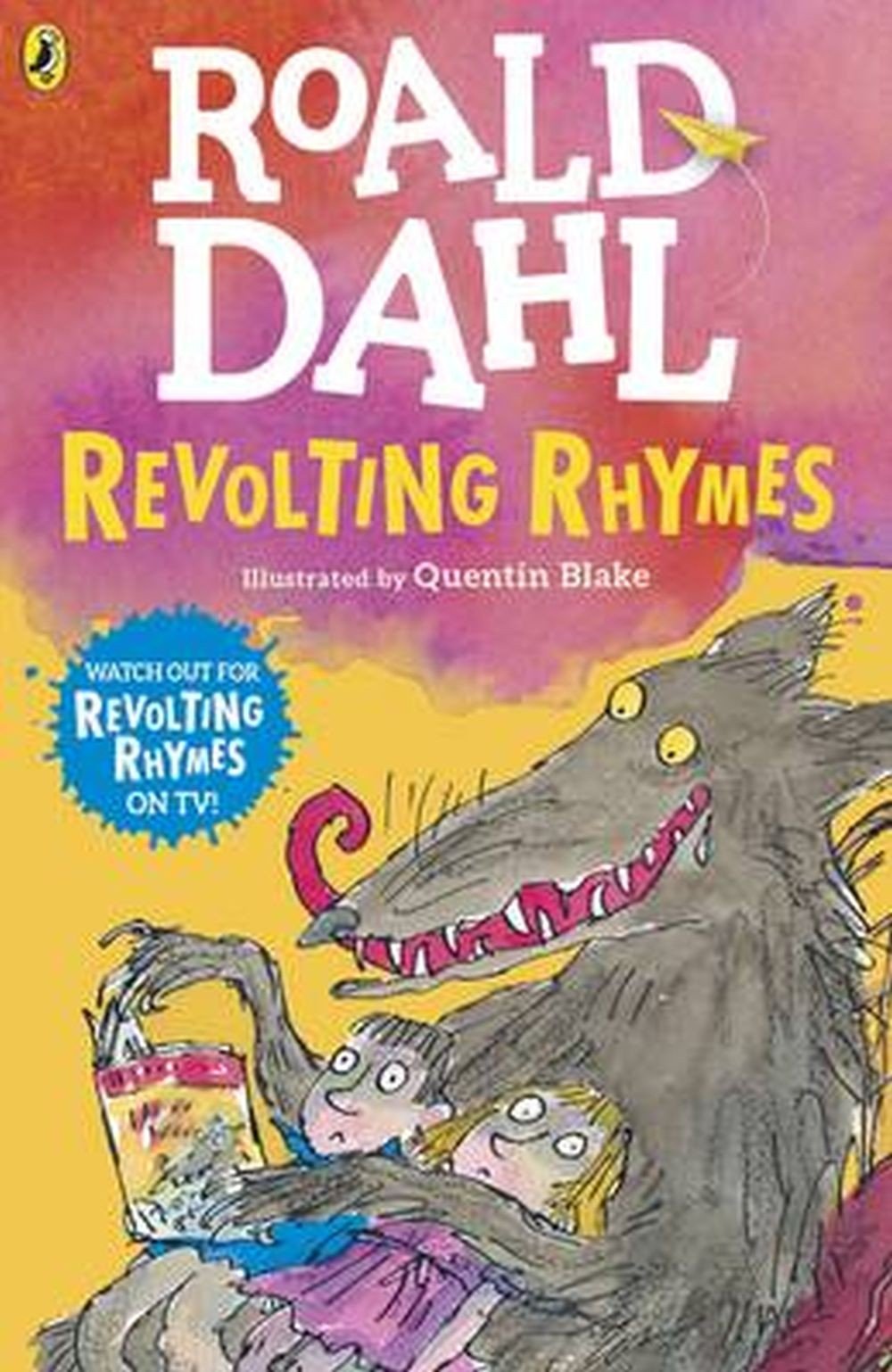 Revolting Rhymes 1 Revolting Rhymes