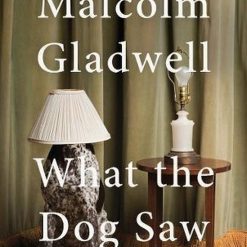What The Dog Saw