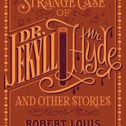 Strange Case Of Dr Jekyll And Mr Hyde And Other Stories