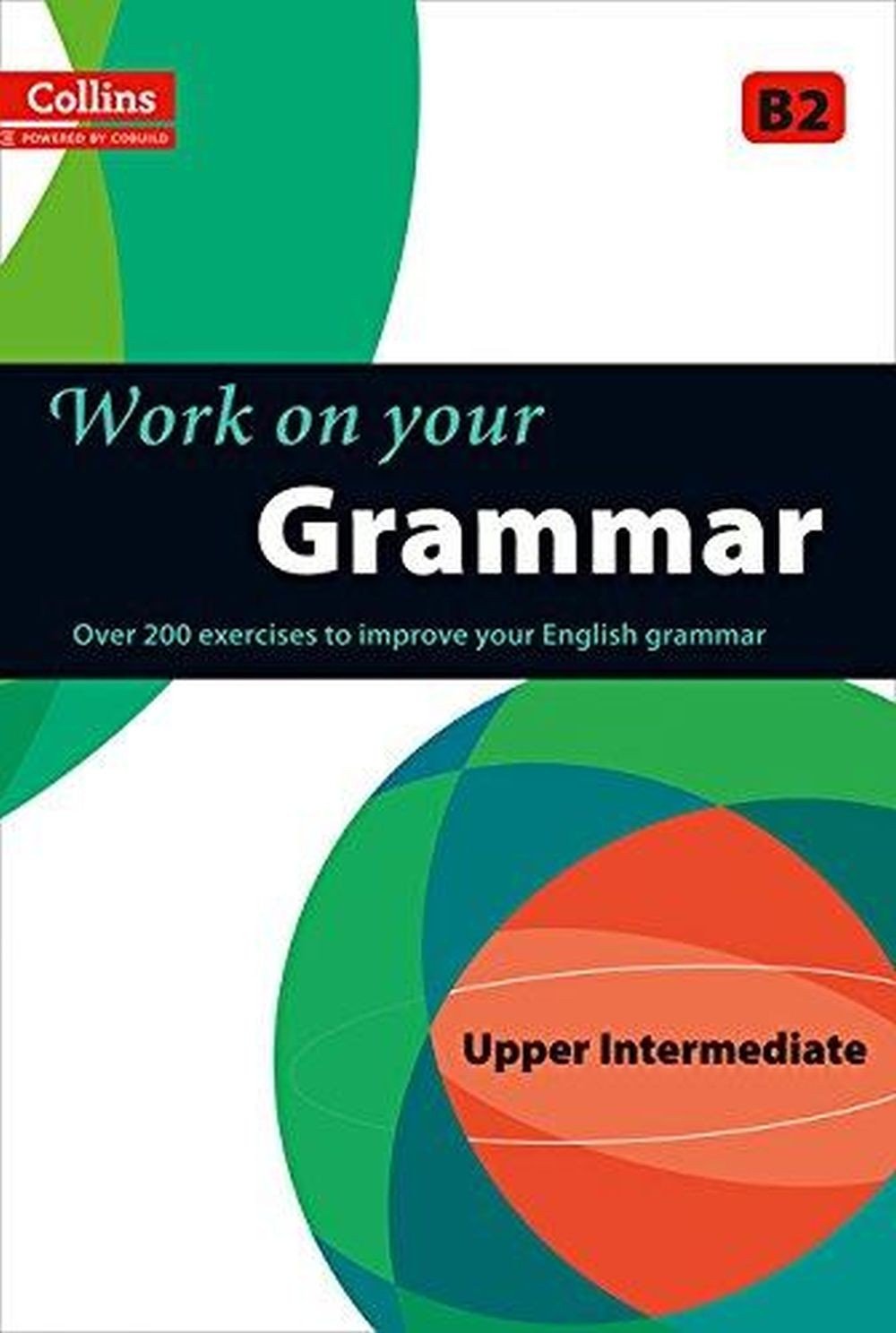 Work On Your Grammar B2 Upper Intermediate 1 Work On Your Grammar B2 Upper Intermediate