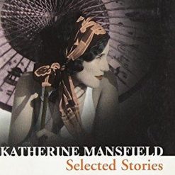 Selected Stories Mansfield