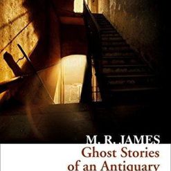 Ghost Stories Of An Antiquary