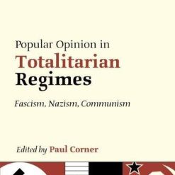 Popular Opinion In Totalitarian Regimes