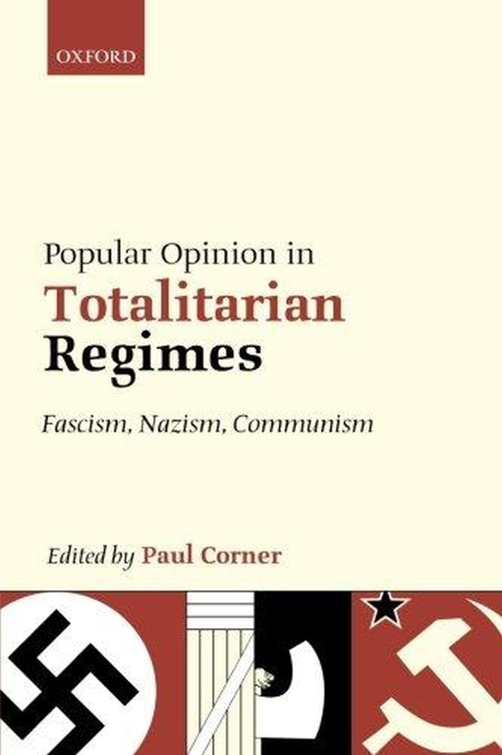 Popular Opinion In Totalitarian Regimes 1 Popular Opinion In Totalitarian Regimes